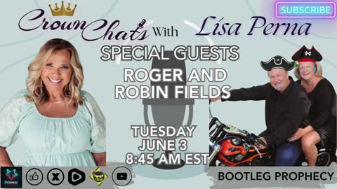 Crown Chats-Bootleg Prophecy with Roger and Robin Fields