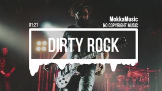 MokkaMusic: Dirty Energetic Rock Rock Music