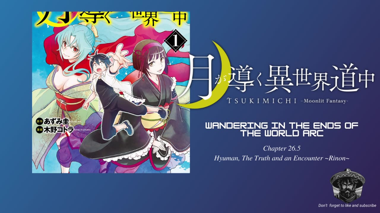 Tsukimichi Moonlit Fantasy | Wandering in the ends of the world Arc | Chapter 26.5