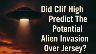 🛸ALIEN INVASION? Clif High’s Prediction Over New Jersey Might Be COMING TRUE!