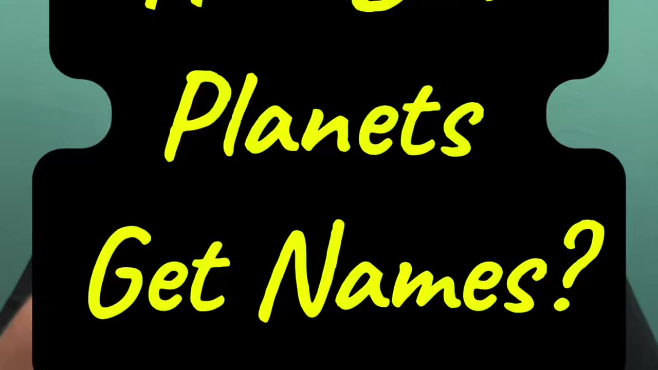 How Planets Get Names? 😂