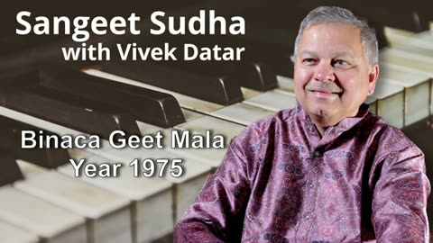 Sangeet Sudha - Binaca Geet Mala Year 1975 Presented by Vivek Datar