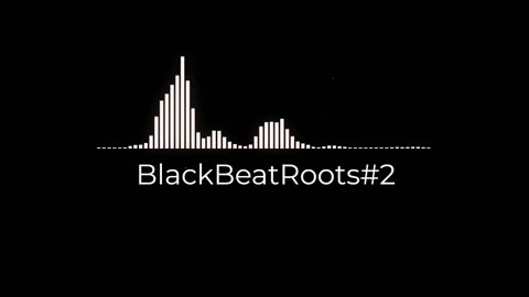 BlackBeatRoots#EP02 ♫ The POWER of HIP HOP at its BEST!