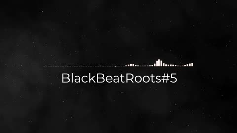 BlackBeatRoots#EP02 ♫ The POWER of HIP HOP at its BEST!