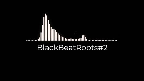 BlackBeatRoots#EP02 ♫ The POWER of HIP HOP at its BEST!