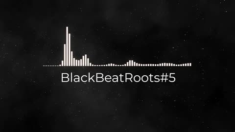 BlackBeatRoots#EP02 ♫ The POWER of HIP HOP at its BEST!