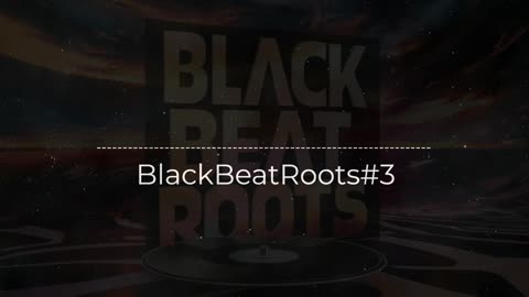 BlackBeatRoots#EP02 ♫ The POWER of HIP HOP at its BEST!