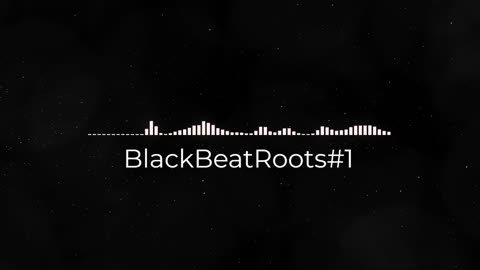 BlackBeatRoots#EP02 ♫ The POWER of HIP HOP at its BEST!