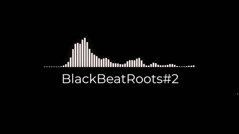 BlackBeatRoots#EP02 ♫ The POWER of HIP HOP at its BEST!