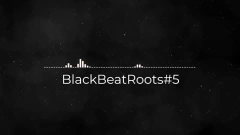 BlackBeatRoots#EP02 ♫ The POWER of HIP HOP at its BEST!