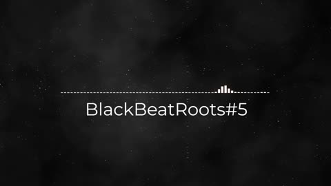 BlackBeatRoots#EP02 ♫ The POWER of HIP HOP at its BEST!