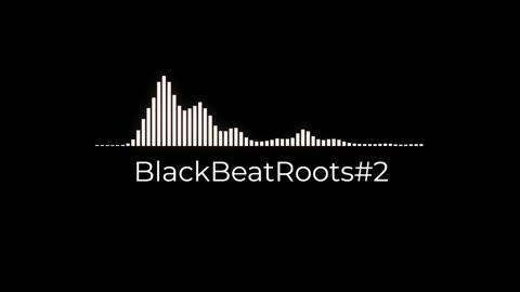 BlackBeatRoots#EP02 ♫ The POWER of HIP HOP at its BEST!