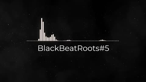 BlackBeatRoots#EP02 ♫ The POWER of HIP HOP at its BEST!