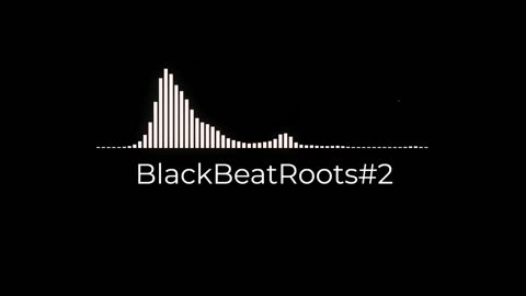 BlackBeatRoots#EP02 ♫ The POWER of HIP HOP at its BEST!