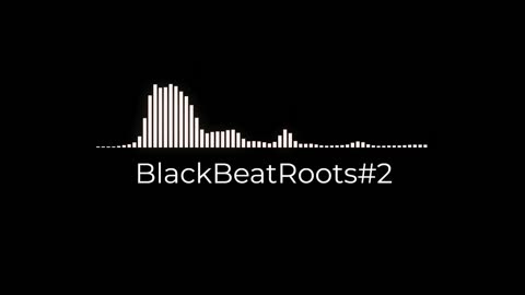 BlackBeatRoots#EP02 ♫ The POWER of HIP HOP at its BEST!