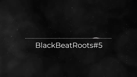 BlackBeatRoots#EP02 ♫ The POWER of HIP HOP at its BEST!