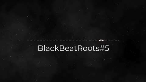 BlackBeatRoots#EP02 ♫ The POWER of HIP HOP at its BEST!