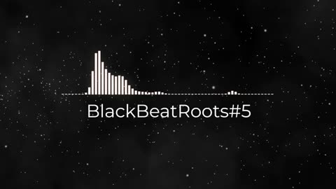 BlackBeatRoots#EP02 ♫ The POWER of HIP HOP at its BEST!