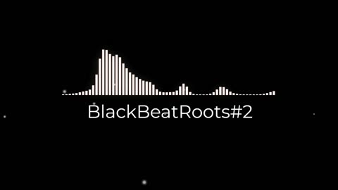 BlackBeatRoots#EP02 ♫ The POWER of HIP HOP at its BEST!