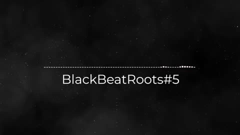 BlackBeatRoots#EP02 ♫ The POWER of HIP HOP at its BEST!