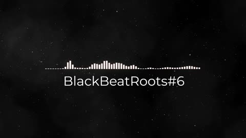 BlackBeatRoots#EP02 ♫ The POWER of HIP HOP at its BEST!