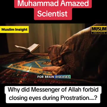 Why did messenger of Allah forbid closing eyes during prostration..?