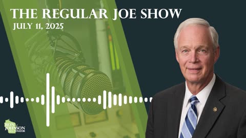 Sen Johnson on the Regular Joe Show 7.11.25