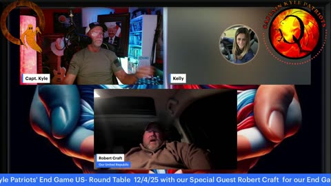 CaptKyle Patriots End Game - CaptKyle & Kelly joined by Robert Craft