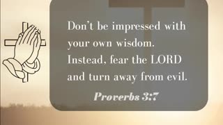 Proverbs 3:7