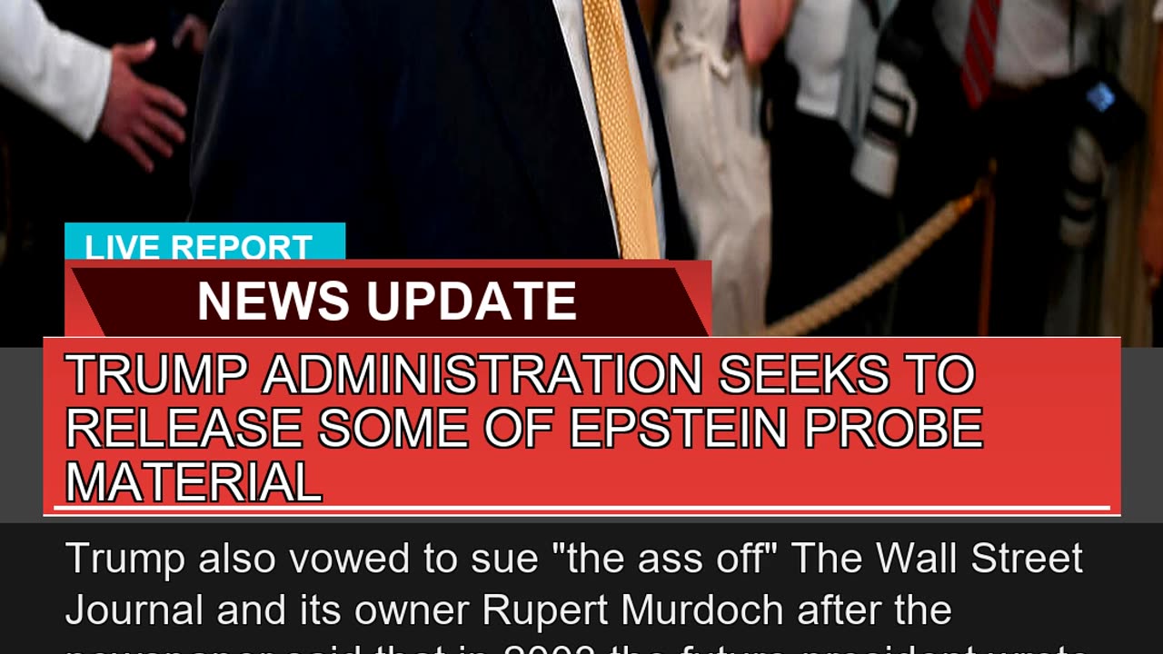 Trump Administration Seeks to Release Some of Epst