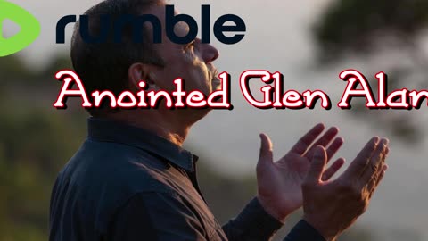 Welcome to Anointed Glen Alan - A New Testament patterned channel