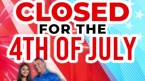 We are closed for the Fourth of July! Make sure to contact us this week if you need anything!