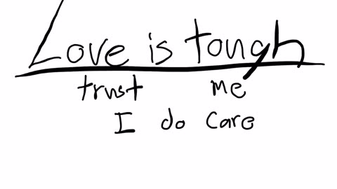 Love is tough