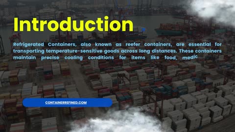 Refrigerated Containers: Cost-Effective Reefer Containers