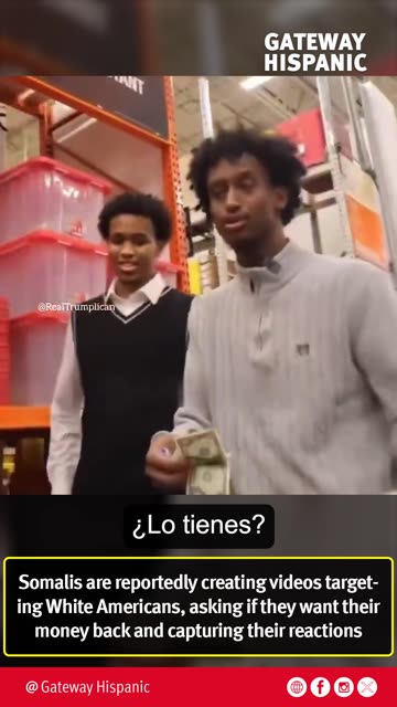 Two Somalis create videos targeting white Americans and ask them if they want their money back.