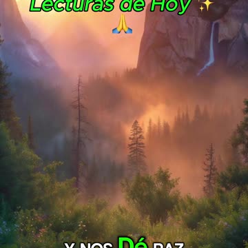 🙏✨ Oración Inspirada en las Lecturas de Hoy ✨🙏