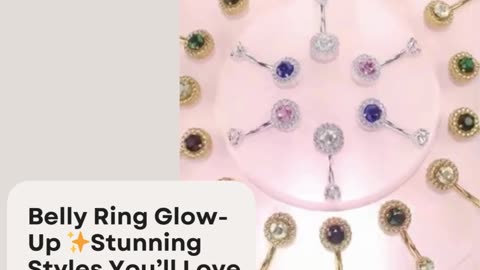 Belly Ring Glow-Up Stunning Styles You’ll Love