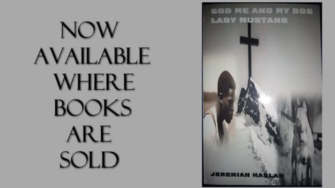 GOD ME AND MY DOG LADY MUSTANG (BOOK TRAILER)