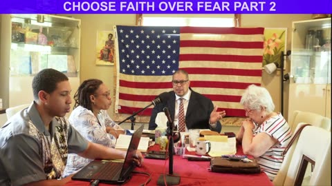 CHOOSE FAITH OVER FEAR PART~2 05/25/2025
