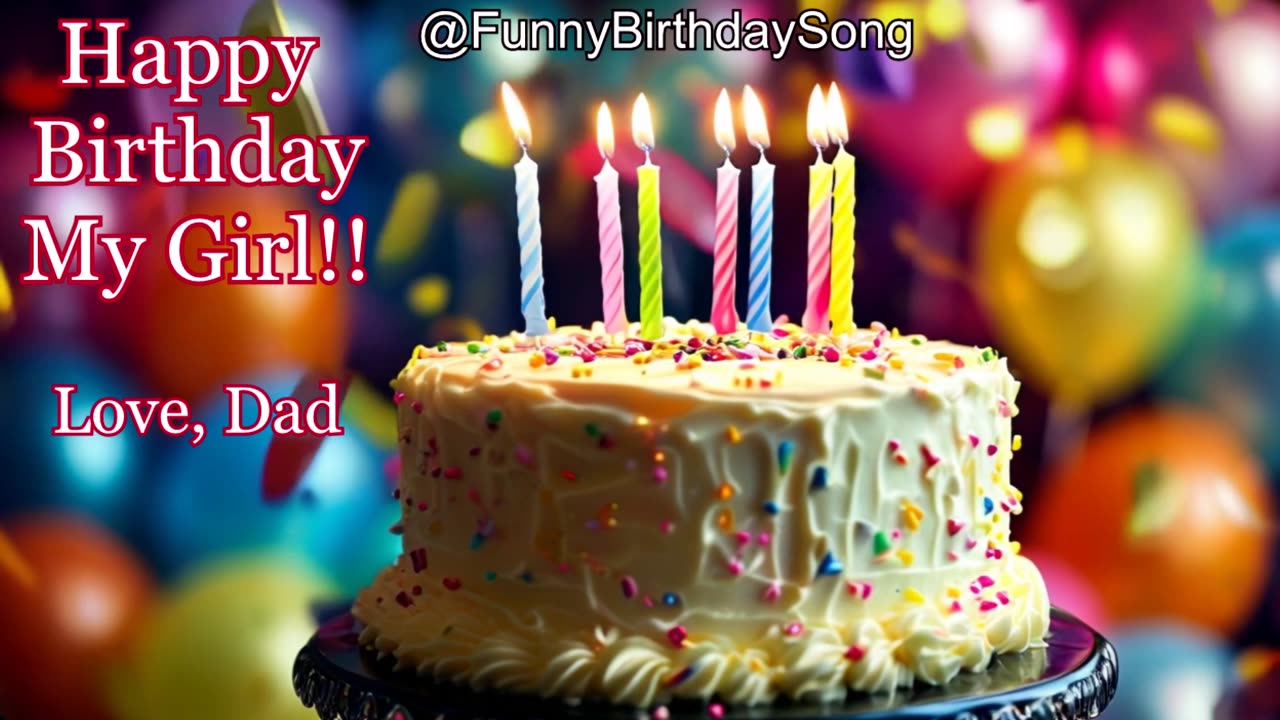 Happy Birthday Daughter Song From Dad | Funny & Emotional Birthday Song for Daughters