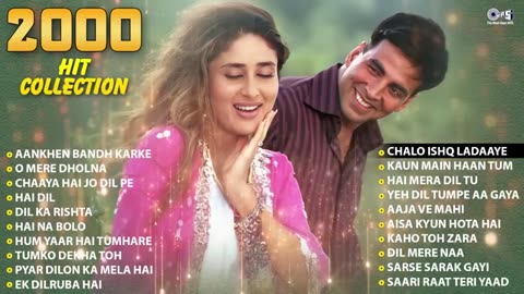 2000s Hit Collection - Audio Jukebox | Aankhen Bandh Karke | O Mere Dholna | Chaaya Hai Jo Dil Pe