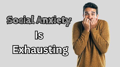 10 Things Only People With Social Anxiety Will Understand