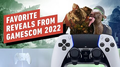 Favorite Reveals from Gamescom 2022 - Next-Gen Console Watch