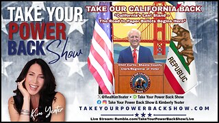 TAKE OUR CALIFORNIA BACK “California’s Last Stand – The Road to Paper Ballots Begins Here”