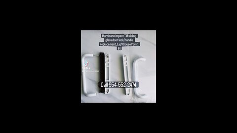 Hurricane impact TM sliding glass door lock and handle replacement in Lighthouse Point , Fl.