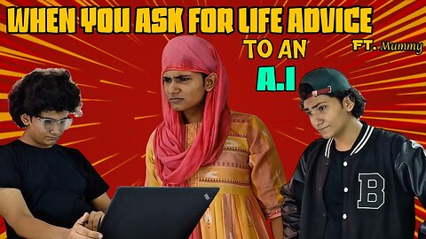 When you ask for LIFE Advice to an AI