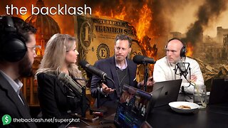The Backlash Ep. 34 - NGMI: Everything You Love Is Dying