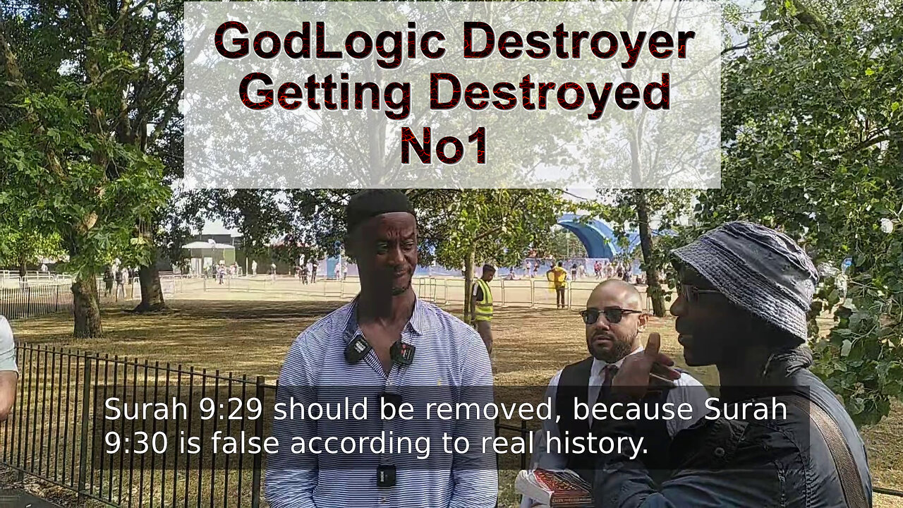 Will Destroys GodLogic Destroyer Muslim At Speakers Corner - If Surah 9:30 Is False Then So Is 9:29