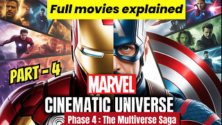 Part 4: The Complete Marvel Cinematic Universe Explained!