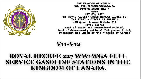 ROYAL DECREE 227 WW1WGA FULL SERVICE GASOLINE STATIONS IN THE KINGDOM OF CANADA.